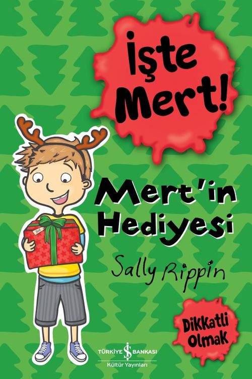 İşte Mert! - Mert'in Hediyesi / Dikkatli Olmak 