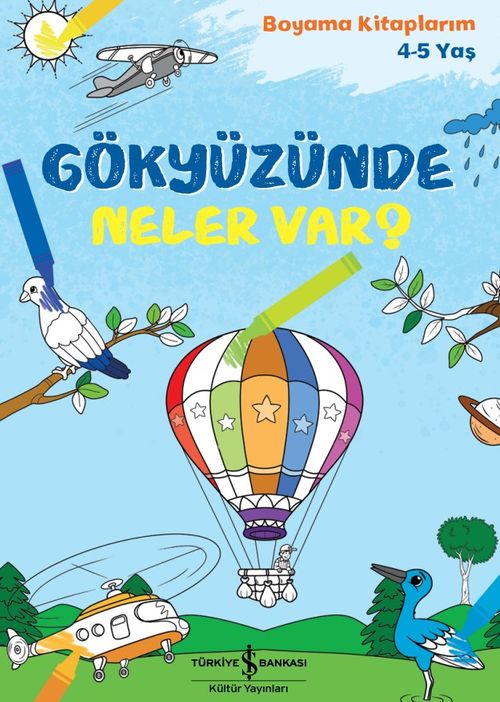 Gökyüzünde Neler Var? / Boyama Kitaplarım (4-5 Yaş)