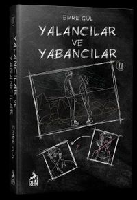 Yalancılar ve Yabancılar 2 (Ciltli)