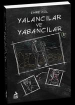 Yalancılar ve Yabancılar 2 (Karton Kapak)