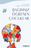 Bağımsız &Ouml;ğrenen &Ccedil;ocuklar