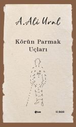 Körün Parmak Uçları