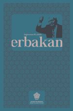 Doğumunun 90. Yılında Erbakan