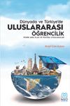 D&uuml;nya'da ve T&uuml;rkiye'de Uluslararası &Ouml;ğrencilik