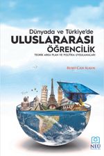 Dünya'da ve Türkiye'de Uluslararası Öğrencilik