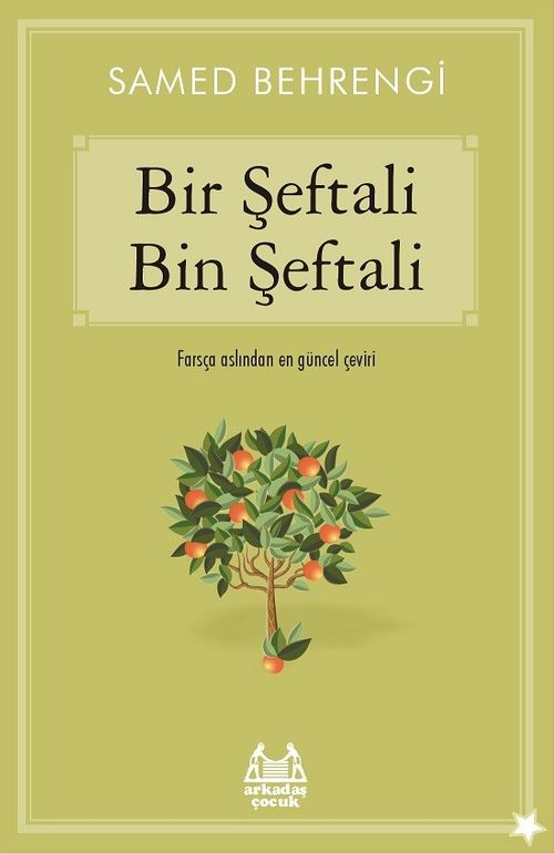 Bir Şeftali Bin Şeftali