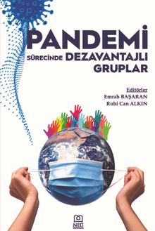 Pandemi Sürecinde Dezavantajlı Gruplar