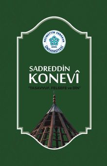 Sadreddin Konevi & Tasavvuf, Felsefe ve Din