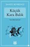 K&uuml;&ccedil;&uuml;k Kara Balık