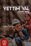 Yettim Yal & Kaşkay T&uuml;rk&ccedil;esi &Uuml;zerine Bir İnceleme