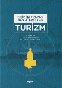 Disiplinlerarası Boyutlarıyla Turizm