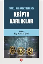 Farklı Perspektiflerden Kripto Varlıklar