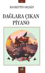 Dağlara Çıkan Piyano