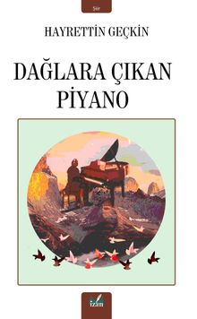 Dağlara Çıkan Piyano