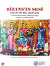 Bizans’ın Sesi: Bizans Müzik Aletleri