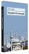 İstanbul Ol/masaydı