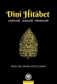 Dini Hitabet & Çeşitleri – İlkeleri – Örnekleri