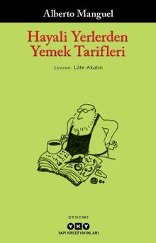 Hayali Yerlerden Yemek Tarifleri