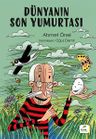 Dünyanın Son Yumurtası