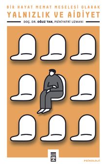 Yalnızlık ve Aidiyet