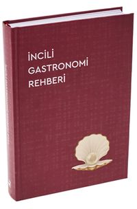 İncili Gastronomi Rehberi 2022