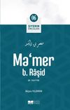 Ma&rsquo;mer B. Raşid / Siyerin &Ouml;nc&uuml;leri (06)