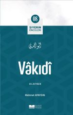 Vakıdi / Siyerin Öncüleri (08)
