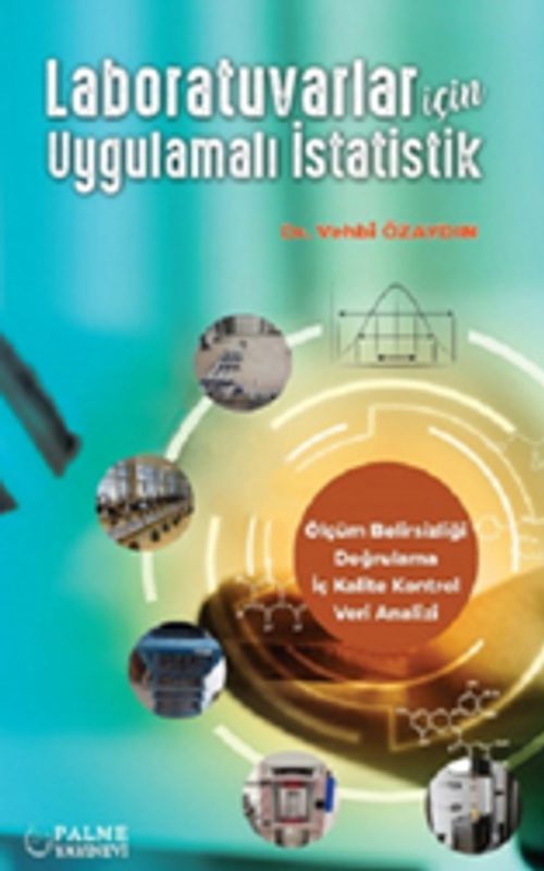Laboratuvarlar İçin Uygulamalı İstatistik