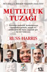 Mutluluk Tuzağı