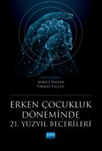 Erken Çocukluk Döneminde 21. Yüzyıl Becerileri