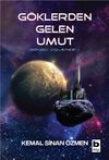 G&ouml;klerden Gelen Umut / D&ouml;ng&uuml; &Uuml;&ccedil;lemesi / 1. Kitap