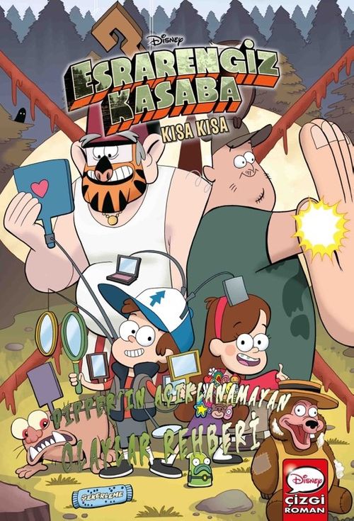 Disney Esrarengiz Kasaba Kısa Kısa Dipper'ın Açıklanamayan Olaylar Rehberi
