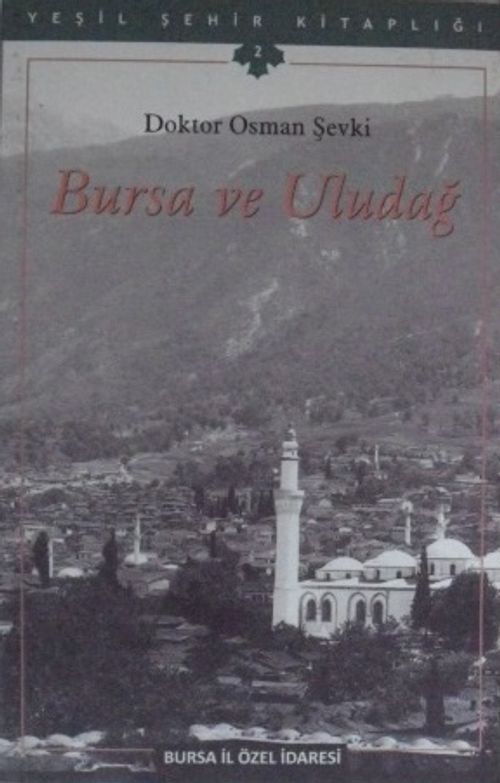 Bursa ve Uludağ (3-E-3)