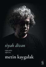 Siyah Divan & Toplu Şiirler 1998-2013