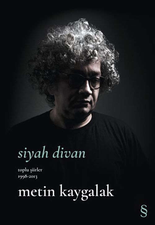 Siyah Divan & Toplu Şiirler 1998-2013