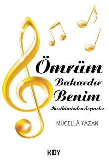 Ömrüm Bahardır Benim