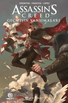 Assassin's Creed: Geçmişin Yansımaları