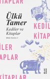 Kediler ve Kitaplar / B&uuml;t&uuml;n Yazıları 3