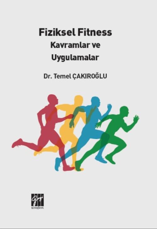 Fiziksel Fitness Kavramlar ve Uygulamalar