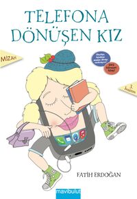 Telefona Dönüşen Kız