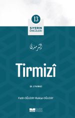 Tirmizi / Siyerin Öncüleri (13)