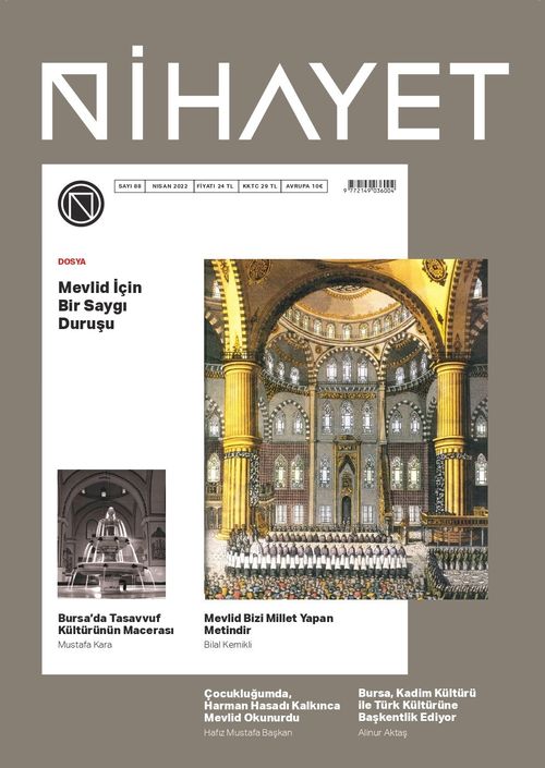 Nihayet Dergisi Sayı:88 Nisan 2022