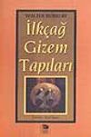 İlk&ccedil;ağ Gizem Tapıları