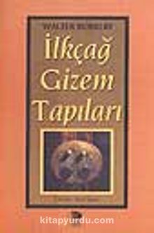 İlkçağ Gizem Tapıları - Walter Burkert
