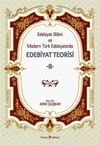Edebiyat Bilimi ve Modern T&uuml;rk Edebiyatında Edebiyat Teorisi 2