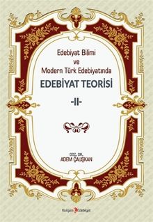 Edebiyat Bilimi ve Modern Türk Edebiyatında Edebiyat Teorisi 2