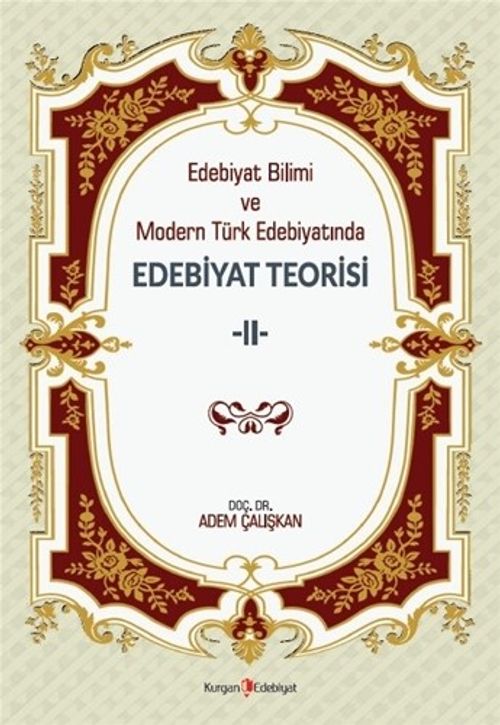Edebiyat Bilimi ve Modern Türk Edebiyatında Edebiyat Teorisi 2