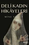 Deli Kadın Hikayeleri