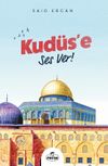 Kud&uuml;s'e Ses Ver!