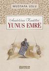 Yunus Emre / Anadolu'nun Kandilleri